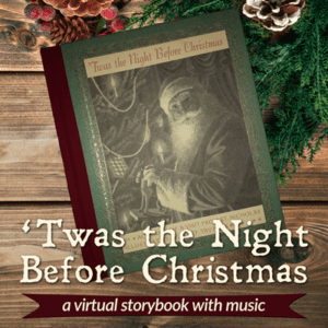 'Twas the Night Before Christmas - virtual storybook