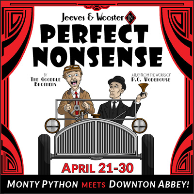 Jeeves & Wooster in 'Perfect Nonsense | April 21-30