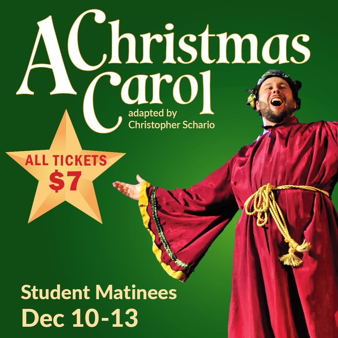 A Christmas Carol | Dec 10-13