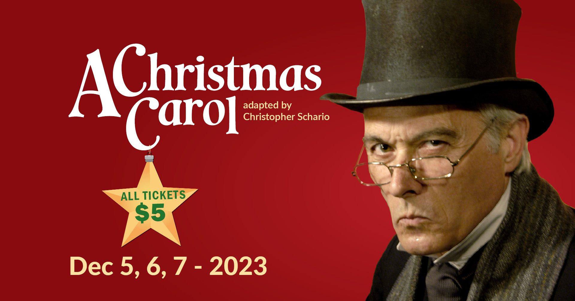 A Christmas Carol | Dec 5, 6, 7