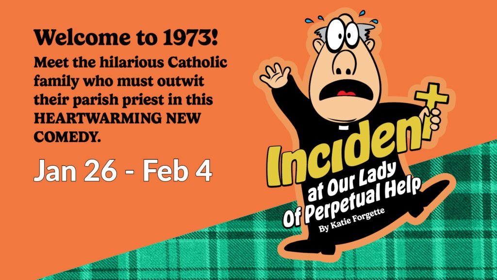 Incident at Our Lady of Perpetual Help | Jan 26 - Feb 4