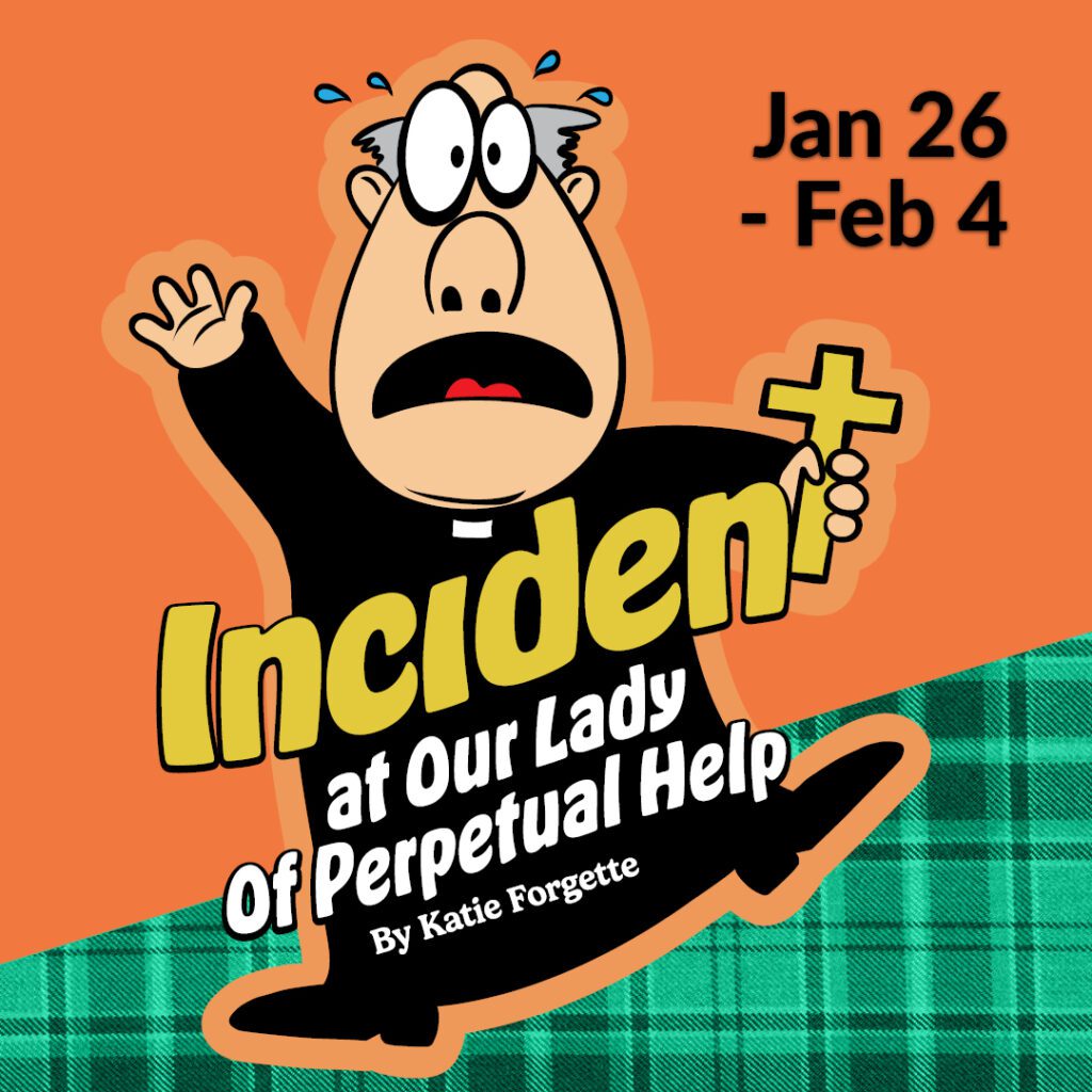 Incident at Our Lady of Perpetual Help | Jan 26 - Feb 4