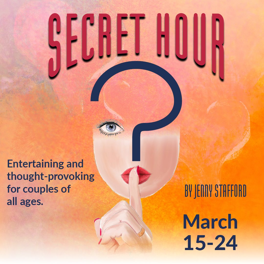 Secret Hour | March 15-24