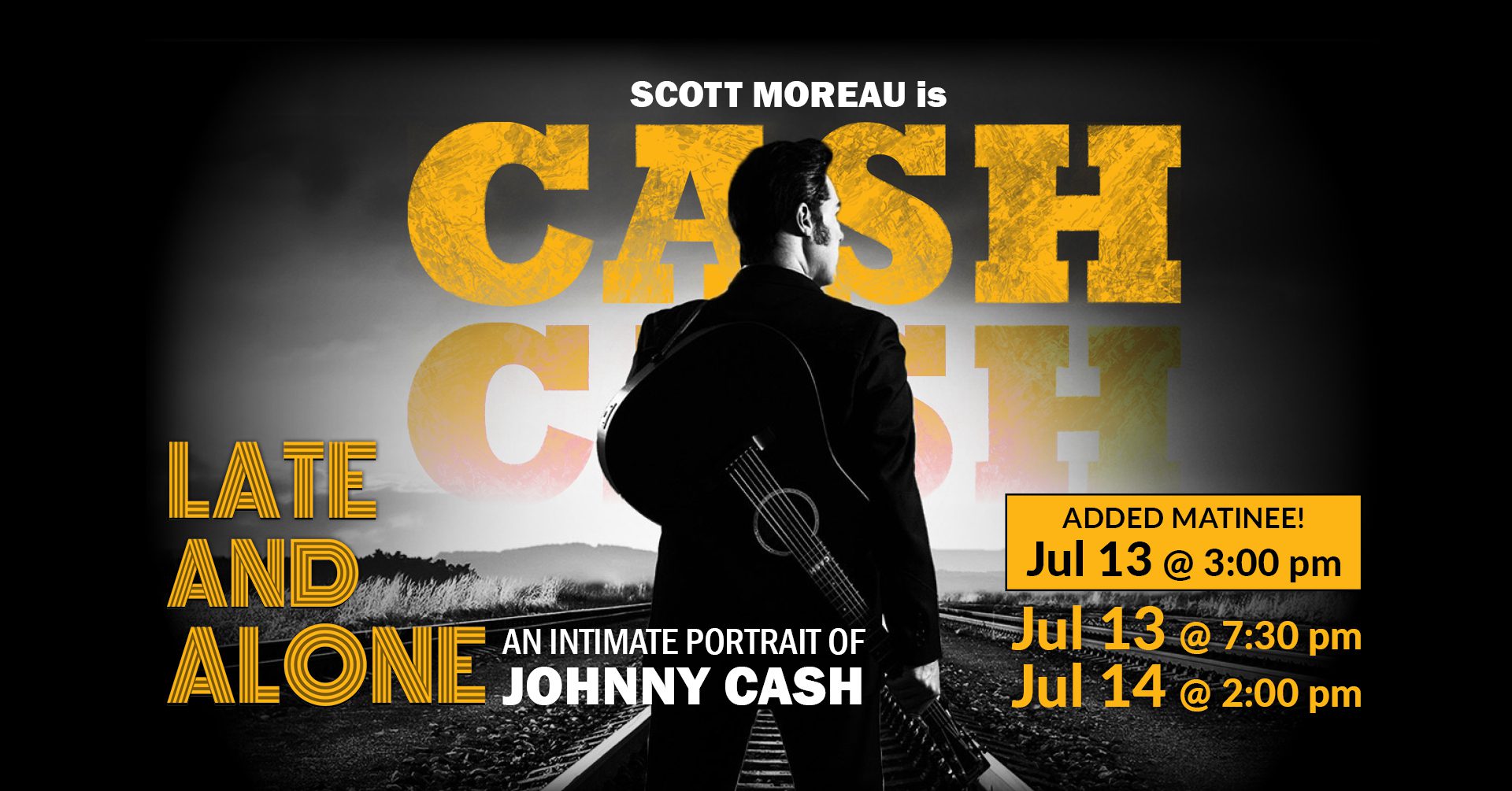 2024 LateAlone_CASH_ADMAT_FB 1920x1005 Scott Moreau in Late and Alone: An Intimate Portrait of Johnny Cash | Jul 13-14