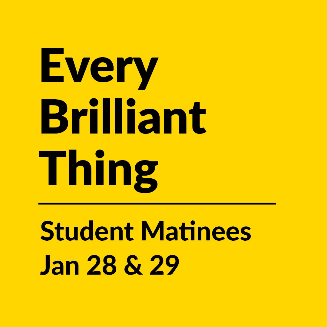 Every Brilliant Thing Stu Mats | Jan 28 - 29, 2025