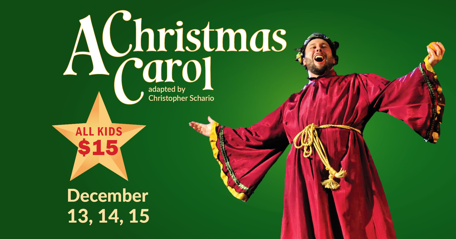 A Christmas Carol | Dec 13-15