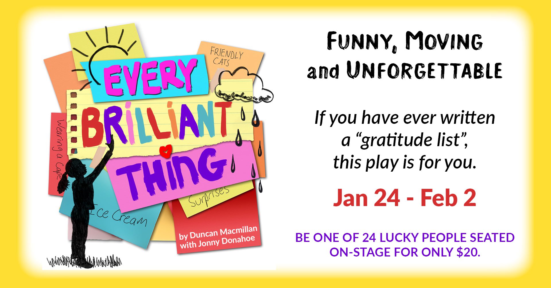 Every Brilliant Thing | Jan 24 - Feb 2, 2025