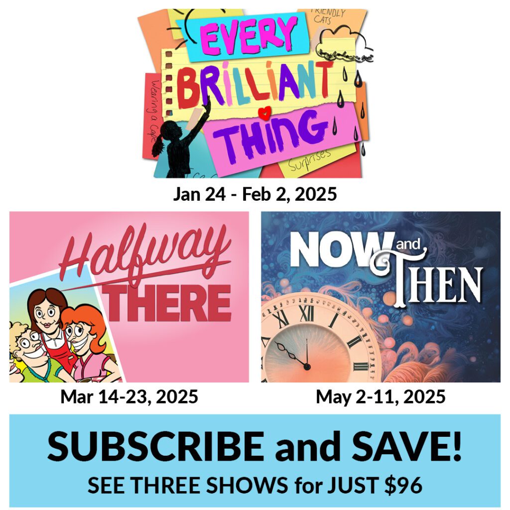 Subscribe and Save! Three Plays for $96