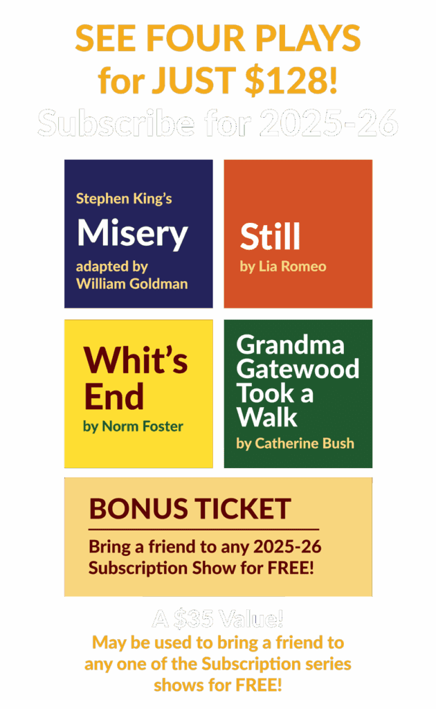2025-26 Subscriptions - See Four Plays for $128