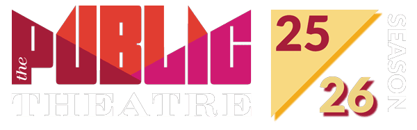 The Public Theatre 2025-26 Season