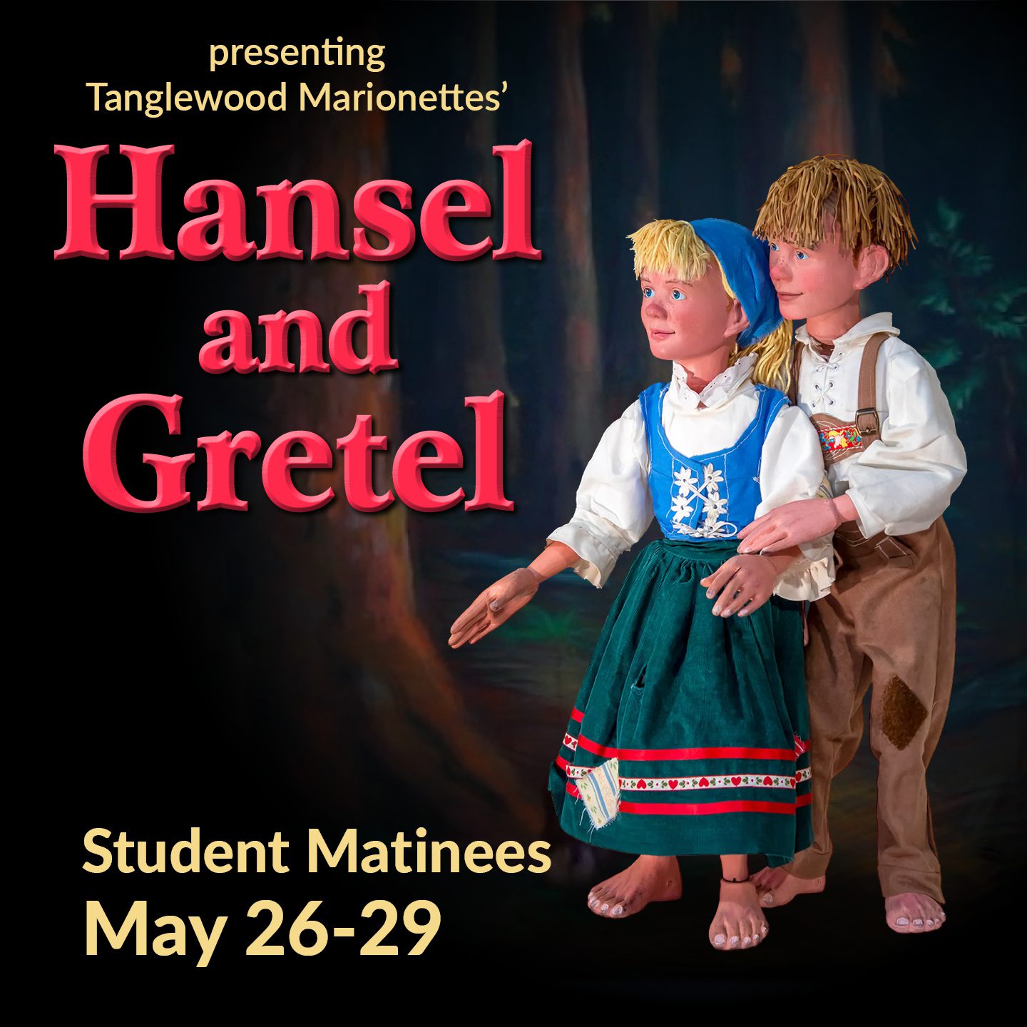Hansel_StuMat_WebSq_1440 Hansel and Gretel | Student Matinees May 26-29