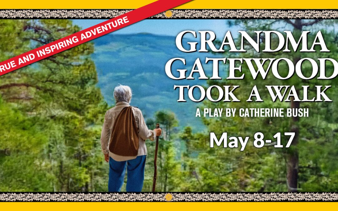 Grandma Gatewood Took a Walk