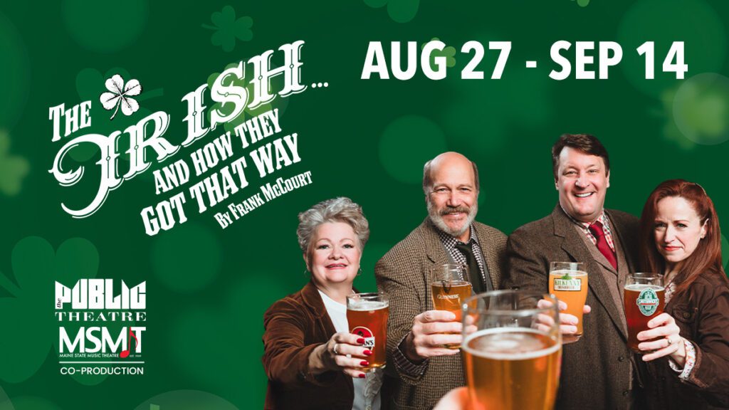 The Irish and How They Got That Way | Aug 27 - Sept 14, 2025