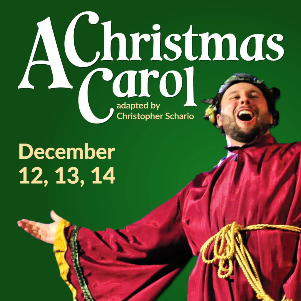 A Christmas Carol | Dec 12, 13, 14, 2025