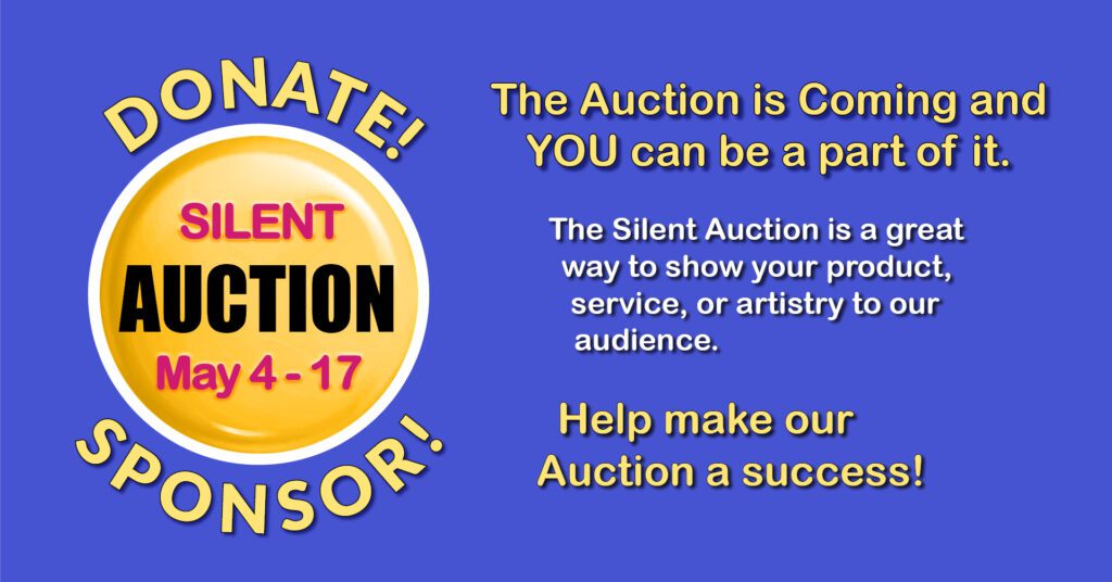 The Auction is Coming | Donate or Sponsor!