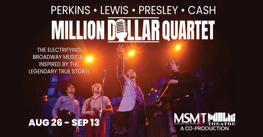 Million Dollar Quartet | Aug 26 - Sep 13