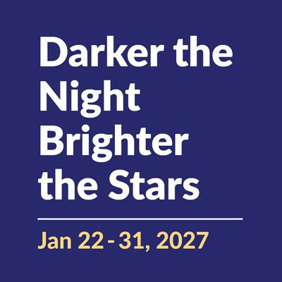 Darker the Night Brighter the Stars | Jan 22-31, 2027