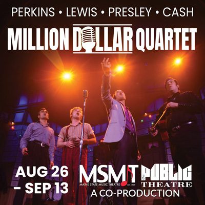 Million Dollar Quartet | Aug 26 - Sep 13