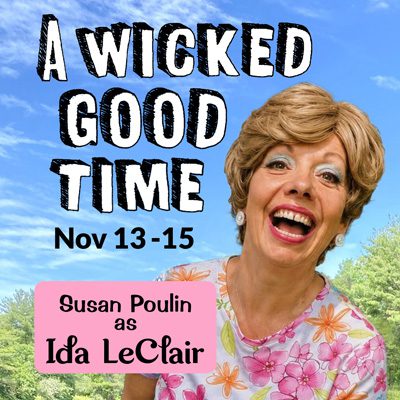 A Wicked Good Time | Nov 13, 14, 15, 2026