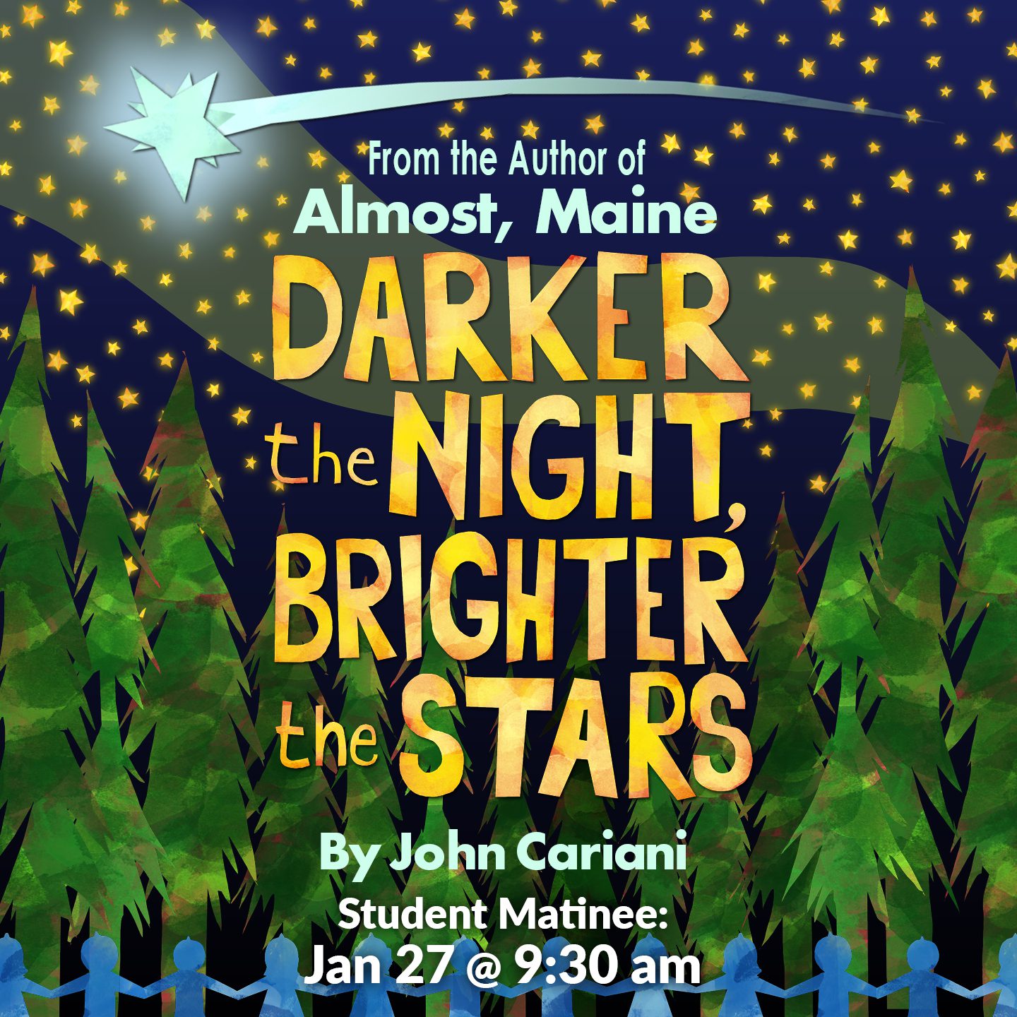 Darker the Night Brighter the Stars | Stu Mat: Jan 27 @ 9:30 am